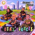 Déjame Pensar lanzó “Días Fugaces”: su nuevo EP en una noche marcada por la amistad y la pasión